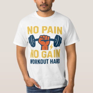 Ingen Smärta Ingen Vinning – Motiverande Träningsd T Shirt