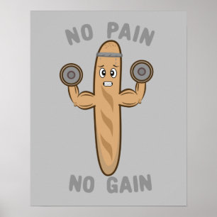 Ingen smärta, ingen vinst... Kawaii Baguette-träni Poster