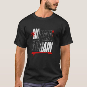 Ingen smärta, ingen vinst - Motivering av feta gym T Shirt