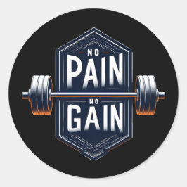 Ingen smärta, ingen vinst runt klistermärke