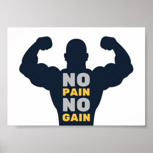 Ingen smärtstillande nr Gain Bodybuilding der Gym  Poster