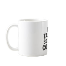 Ingen Snackning Innan Kaffe Mugg