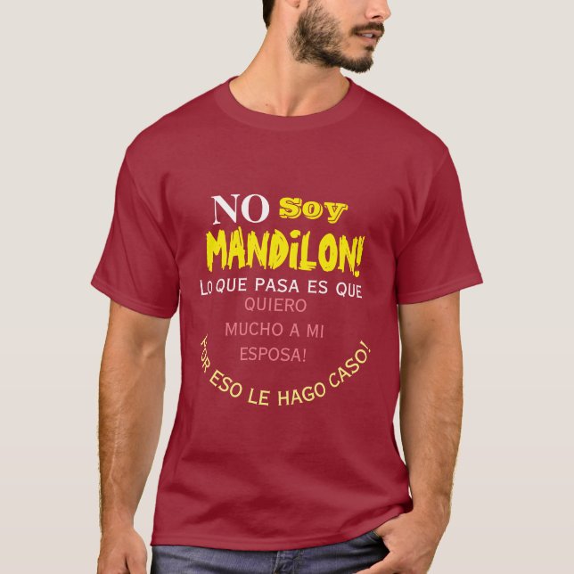 Ingen sojmandilon, lo que pasa que quiero mucho a t shirt (Framsida)
