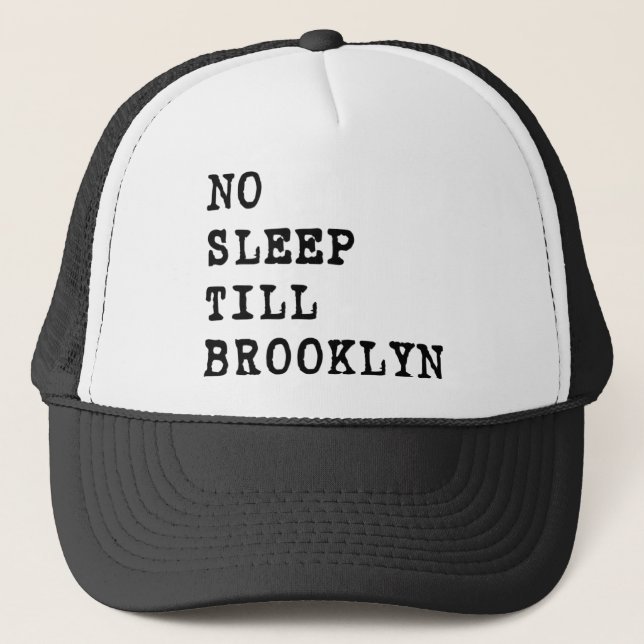 Ingen sömnkassalåda Brooklyn! Truckerkeps (Framsida)