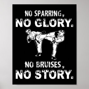 Ingen sparring ingen glad Motivational Karate Quot Poster
