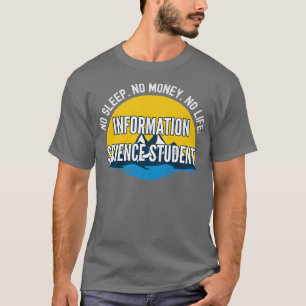 Ingen sparsam utan pengar utan bioinformationsvete t shirt