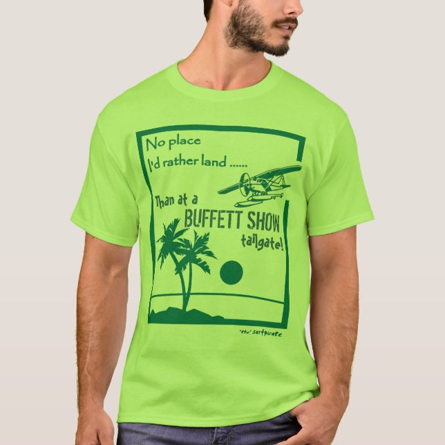 Ingen ställe… Buffett Show Tröja (Framsida)