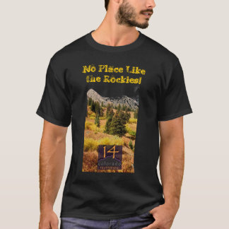 Ingen ställenågot liknande Rockiesna! T-tröja 14er Tröja