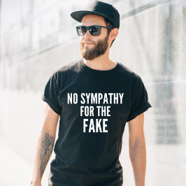 Ingen sympati (könsneutralt) T- Shirt T