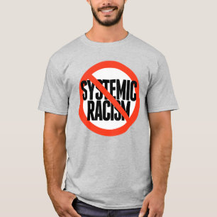 Ingen systematisk rasism t shirt