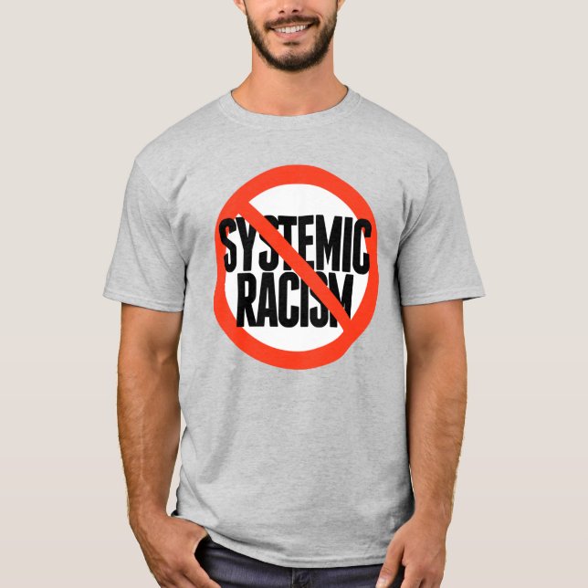 Ingen systematisk rasism t shirt (Framsida)