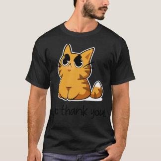 Ingen Tack - Arg Cute Cat T Shirt