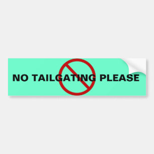 INGEN TAILGATING BILDEKAL