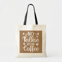 Ingen talkie före kaffe