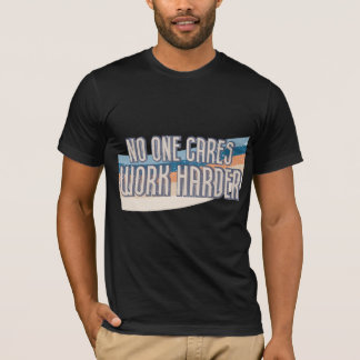 Ingen tar arbetsbördan t shirt
