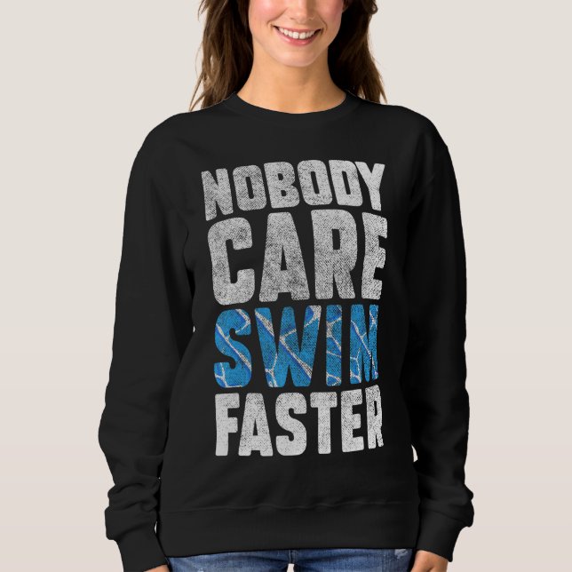 Ingen tar hand om Simman snabbare simmare Swimming T Shirt (Framsida)