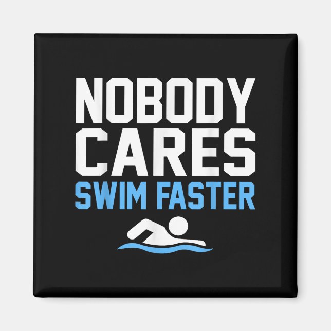 Ingen tar med sig Simma snabbare Roligt Swimmer Sw Magnet (Framsidan)