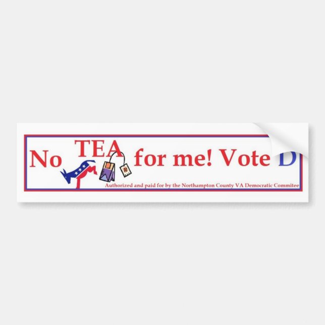 Ingen Tea för mig - rösta demokrat 5 Bildekal (Framsidan)