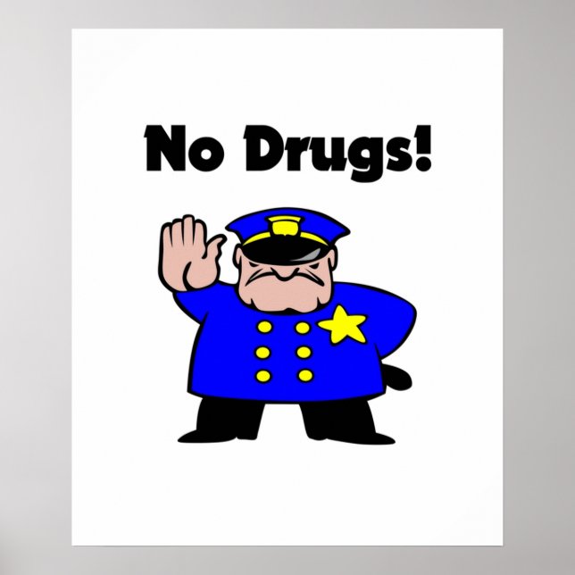Ingen Tecknad mot narkotika Policeman AntiDrug Fär Poster (Framsidan)