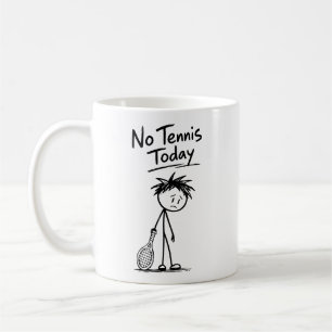 Ingen Tennis Idag Rolig Sorgsen Pinnefigur Racket Kaffemugg