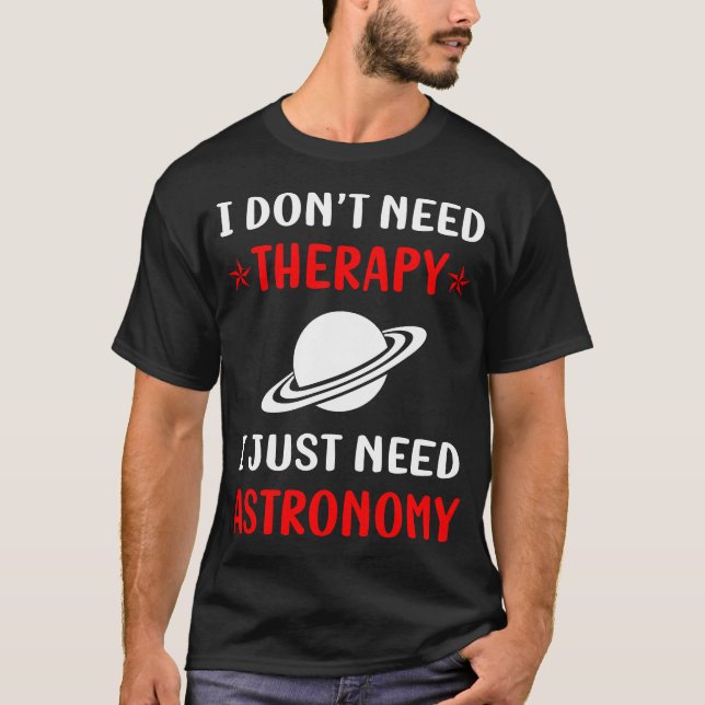 Ingen terapiastronomi t shirt (Framsida)