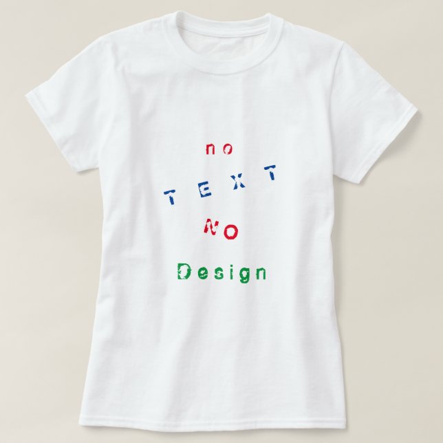 Ingen textdesign - Välj färger - T Shirt (Design framsida)