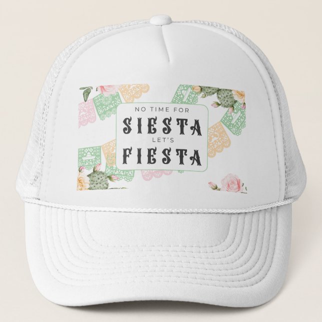 Ingen tid för siesta, minst fiesta bachelorette keps (Framsida)