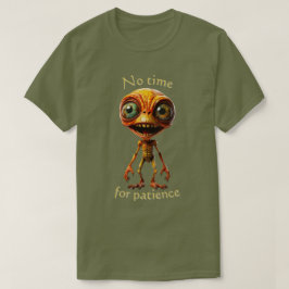 Ingen tid för tålamod 002 T-Shirt
