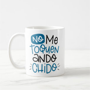 Ingen toquen, ando chido, spansk kaffemugg