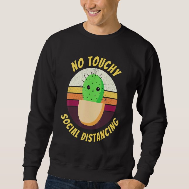 Ingen Touchy Cactus Social Avstånd Lång Ärmad Tröja (Framsida)