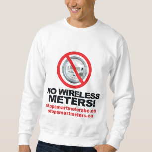 Ingen trådlösa mäter! sweatshirt