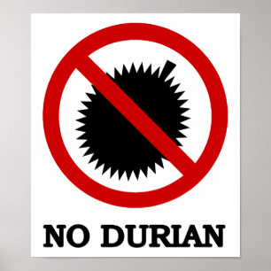 INGEN tropisk frukt för Durian undertecknar Poster