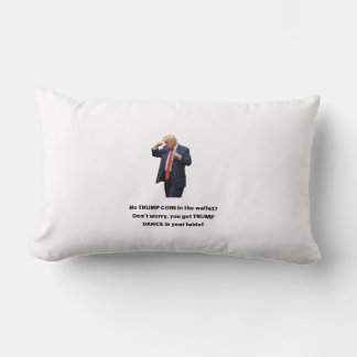Ingen TRUMP COIN i plånboken? Donâ€™t Oroa dig int Lumbarkudde
