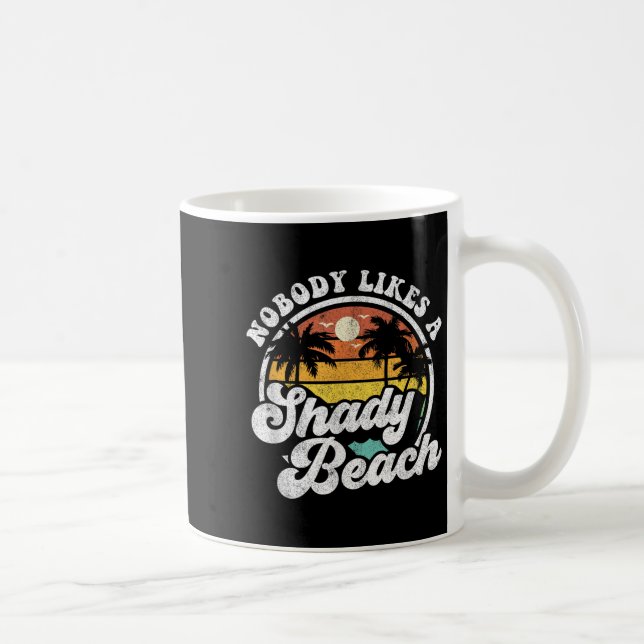 Ingen tycker om en Shady Beach Funny Retro 70s Bea Kaffemugg (Höger)