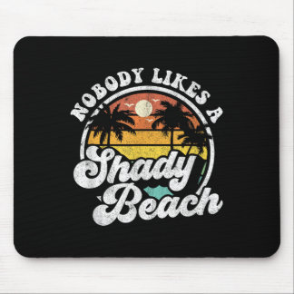 Ingen tycker om en Shady Beach Funny Retro 70s Bea Musmatta