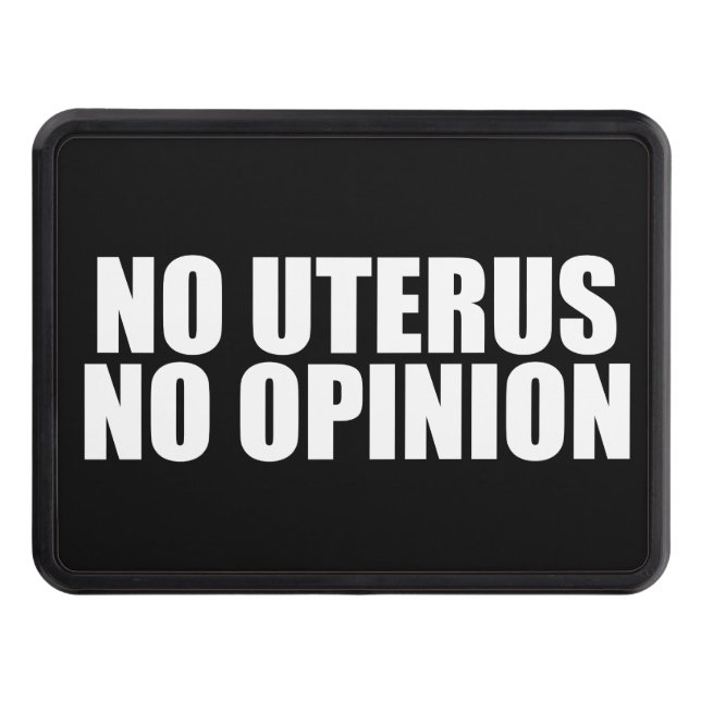 Ingen Uterus No Opinion Pro Choice Quote Black Dragkroksskydd (Framsidan)