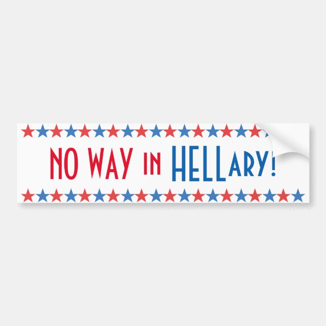 Ingen väg i helvetet Funny Hillary Clinton 2016 St Bildekal (Framsidan)