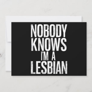 Ingen vet att jag är en Lesbisk Funny Gay pride LB Inbjudningar