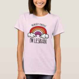 INGEN VET ATT JAG ÄR LESBISK T SHIRT