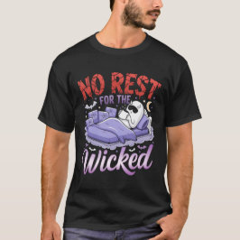 Ingen vila för klockslaget t shirt