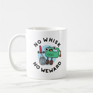Ingen Whisk No Weward-funny Baking Pun Kaffemugg