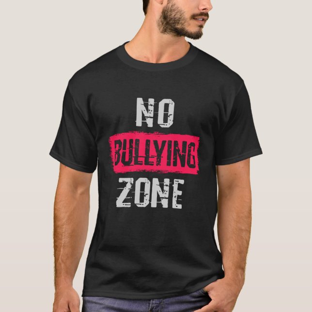 Ingen Zon mobbning T Shirt (Framsida)