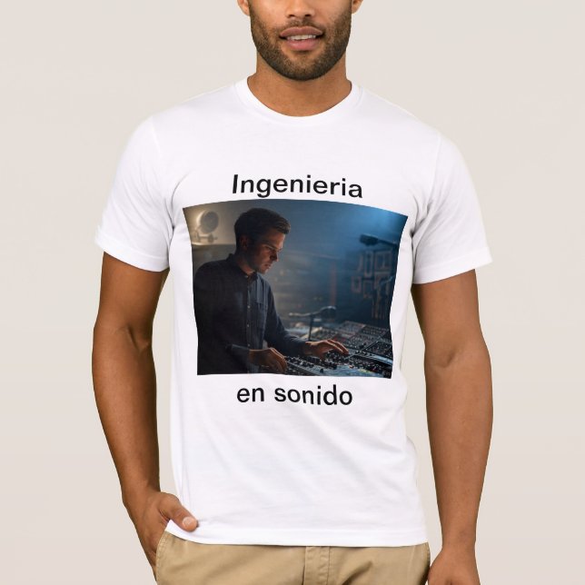 Ingenieria en sonido t shirt (Framsida)