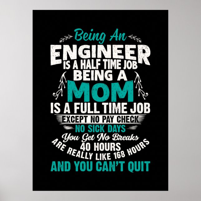 Ingenjör Art är ett Ingenjör Mamma Poster (Framsidan)