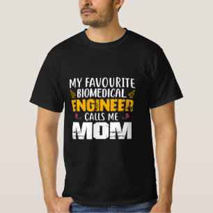 Ingenjör biomedicinsk Ingenjör kallar mig Mamma T Shirt