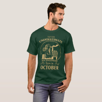 Ingenjör bördiga Oktober T-shirt