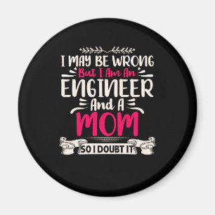 Ingenjör I är Ingenjör och Mamma Magnet