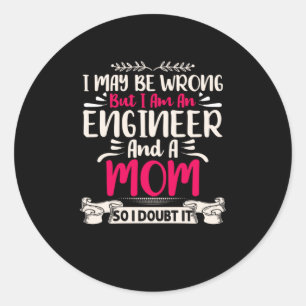 Ingenjör I är Ingenjör och Mamma Runt Klistermärke