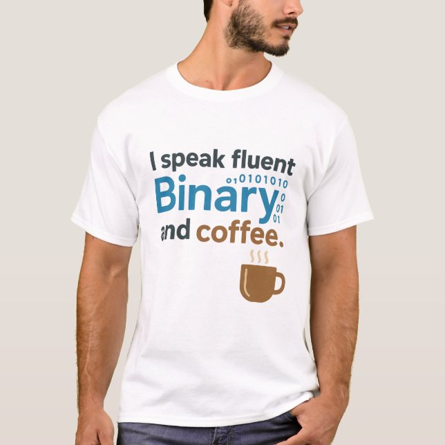 Ingenjör, Programmer Humor: Binary & Coffee T Shirt (Framsida)