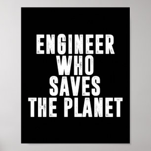 Ingenjör som sparar jordens klimatförändringar poster